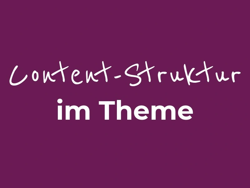 Content-Struktur im Foodblogliebe Theme