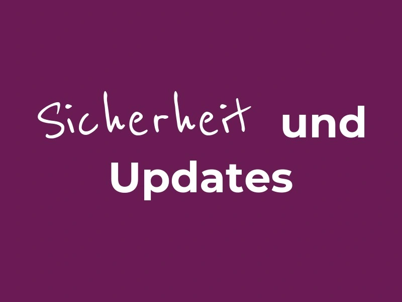 Kundenbereich: Sicherheit und Updates