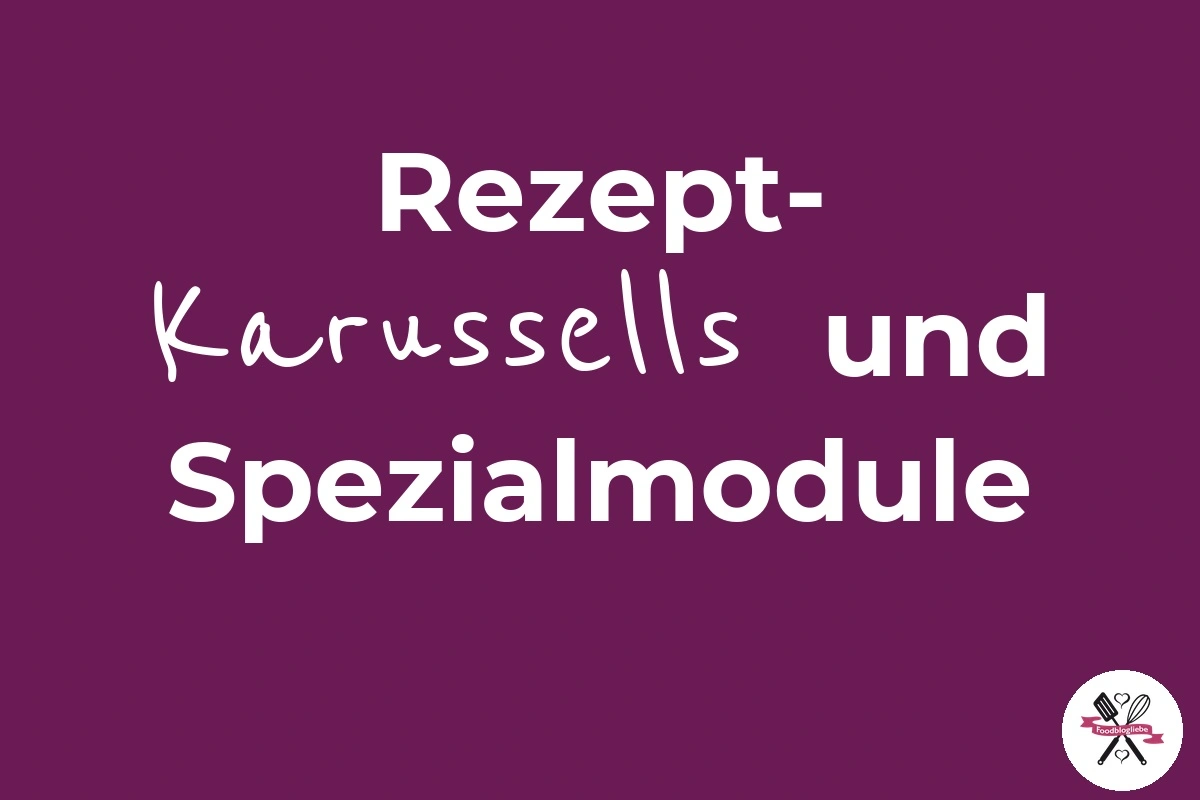 Rezept-Karussells und Spezialmodule