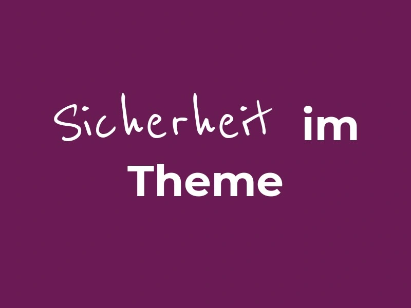 Sicherheitsfeatures im Foodblogliebe Theme